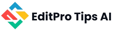 EditPro Tips AI